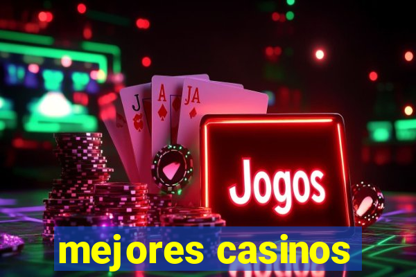 mejores casinos