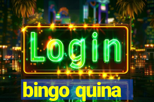 bingo quina