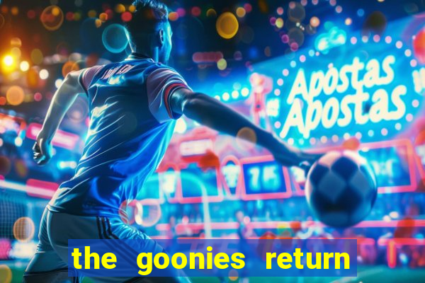 the goonies return slot demo