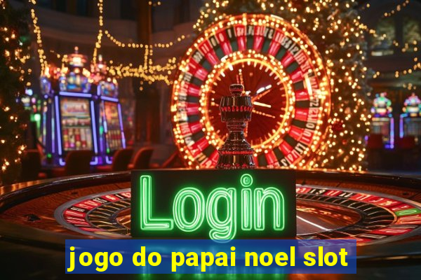 jogo do papai noel slot