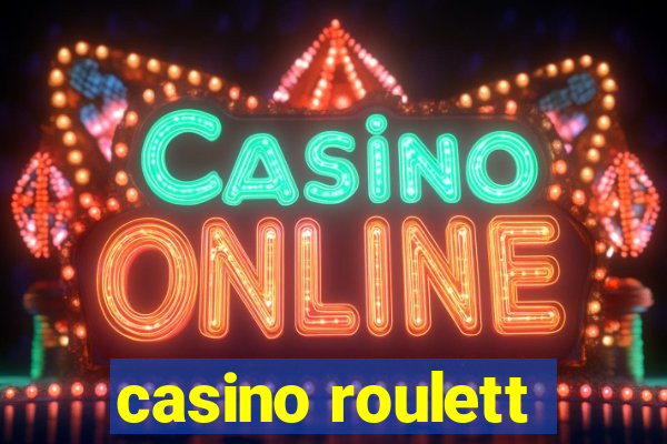 casino roulett