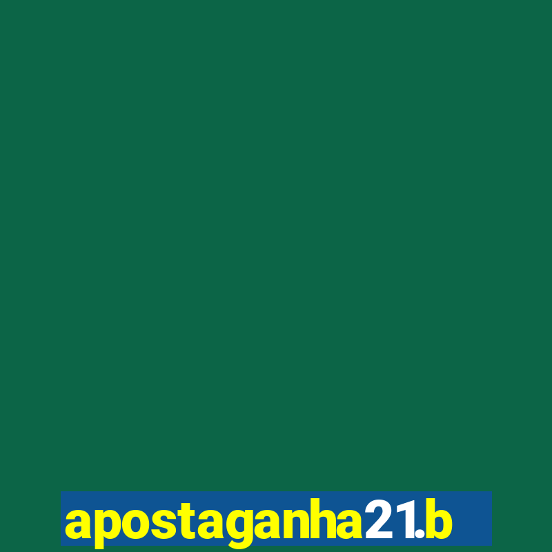 apostaganha21.bet