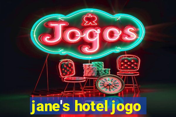 jane's hotel jogo