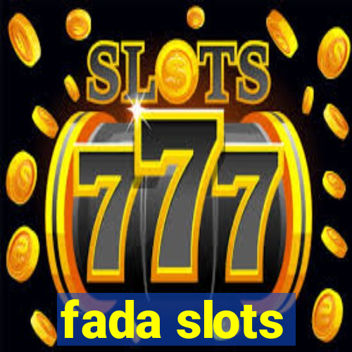 fada slots