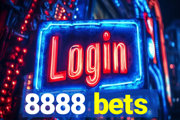 8888 bets