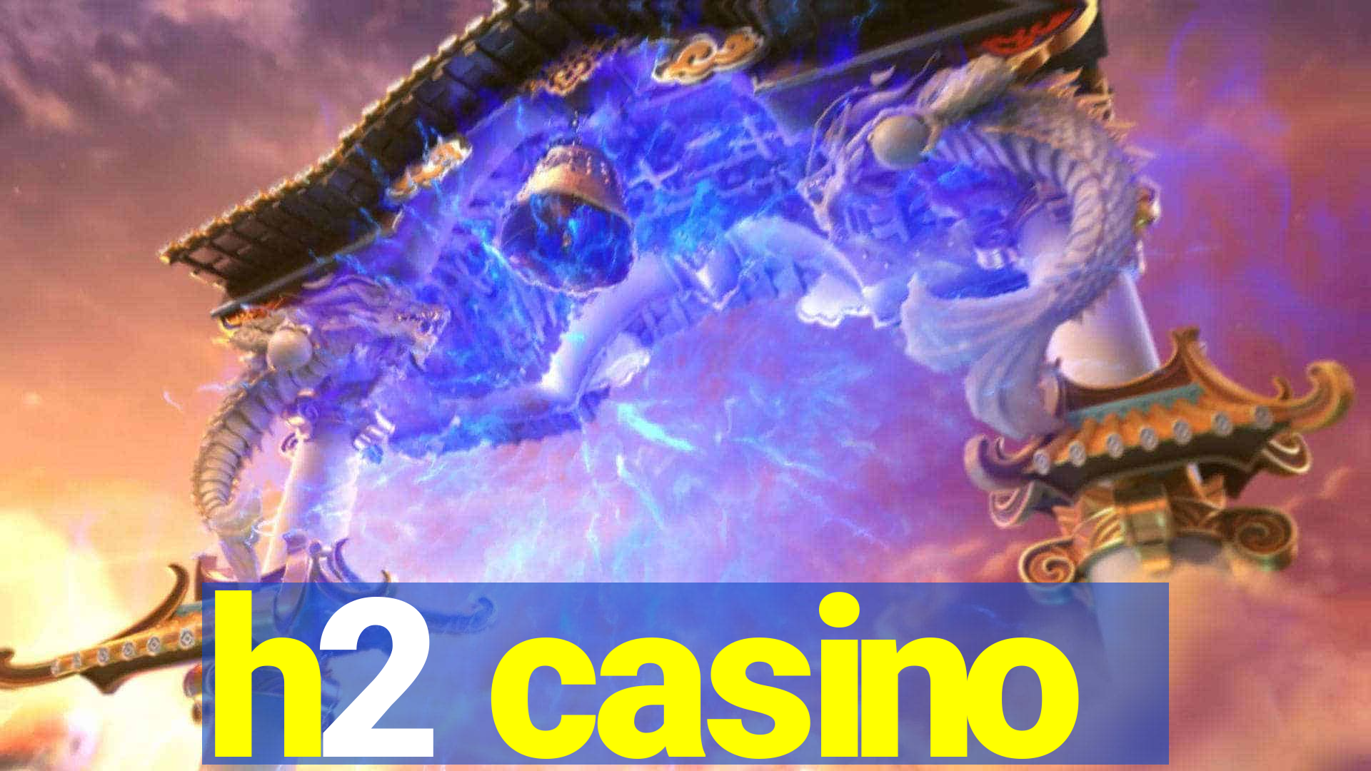 h2 casino