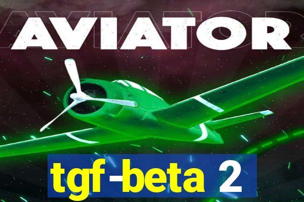 tgf-beta 2