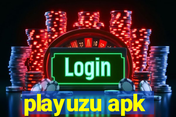 playuzu apk