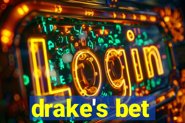 drake's bet