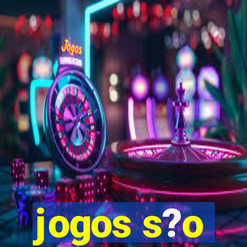 jogos s?o