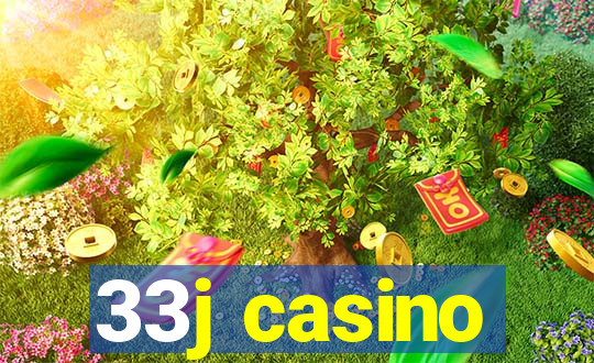 33j casino