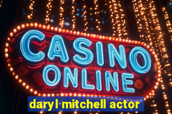 daryl mitchell actor