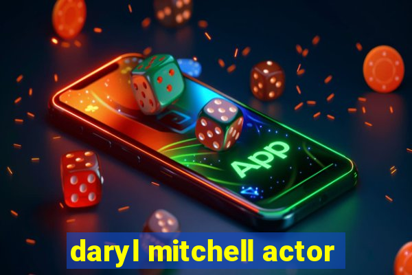 daryl mitchell actor