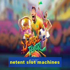 netent slot machines