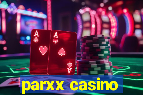 parxx casino