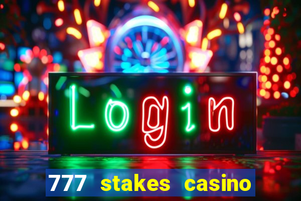 777 stakes casino no deposit bonus