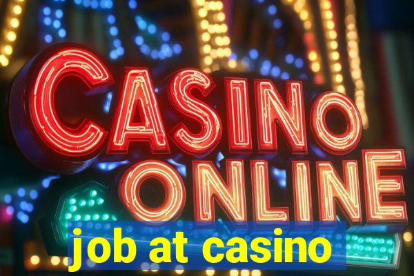 job at casino