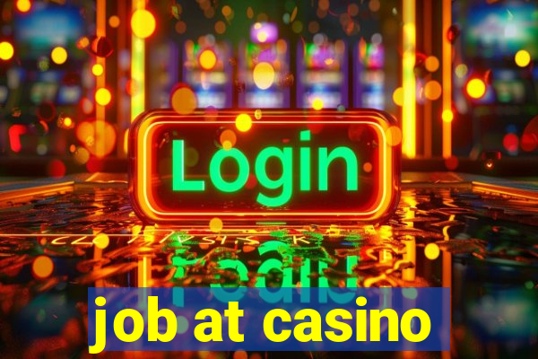 job at casino