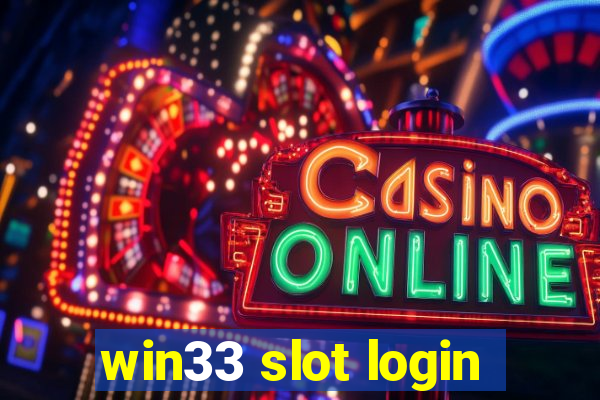 win33 slot login