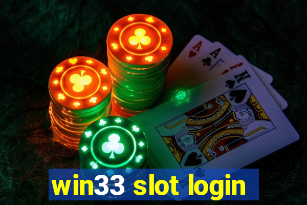 win33 slot login