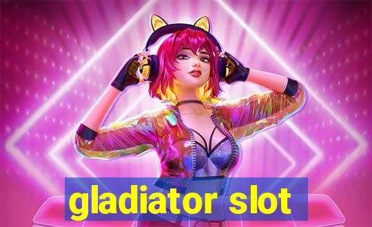 gladiator slot