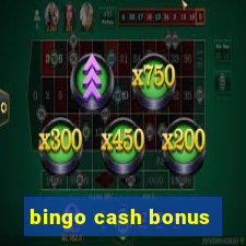 bingo cash bonus