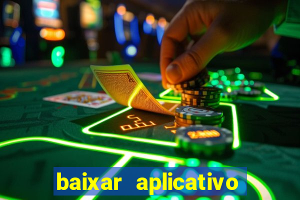 baixar aplicativo do betano