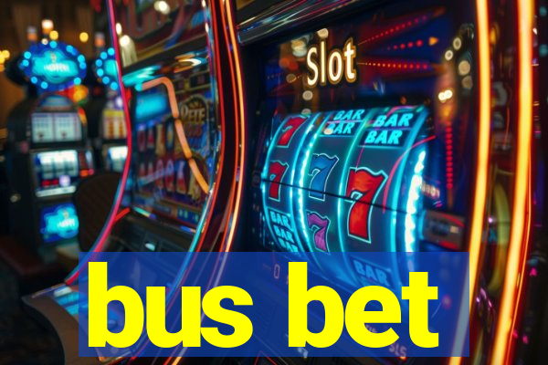 bus bet