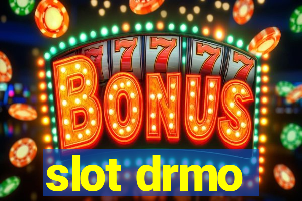 slot drmo