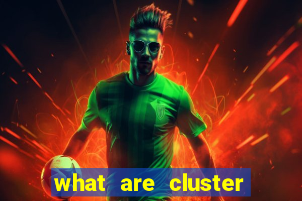 what are cluster pay slots