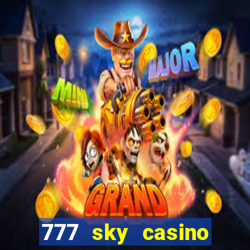 777 sky casino login app