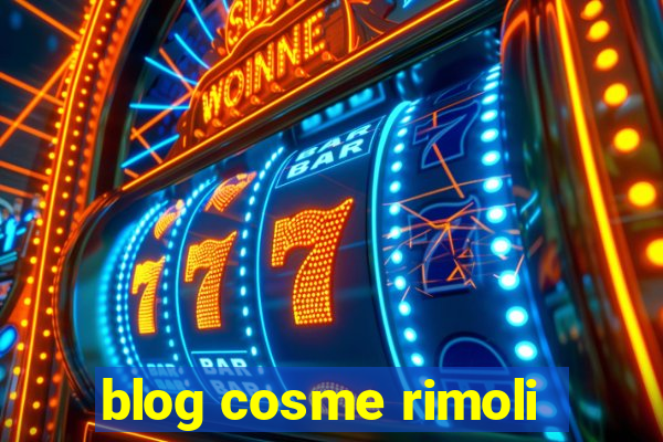 blog cosme rimoli