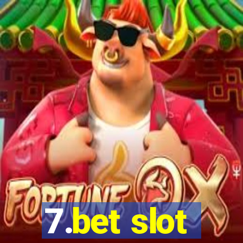 7.bet slot