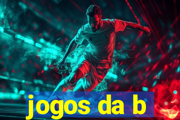 jogos da b