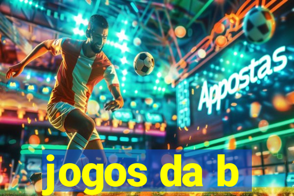 jogos da b