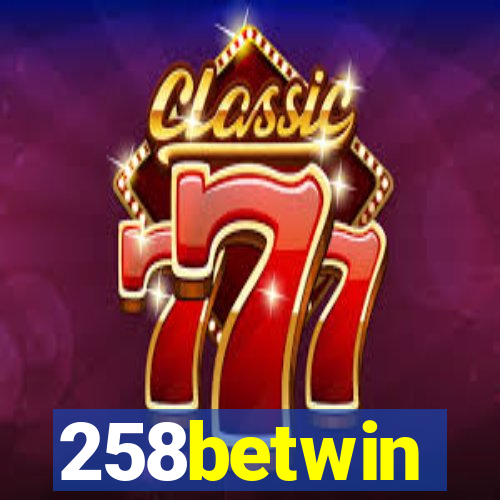 258betwin