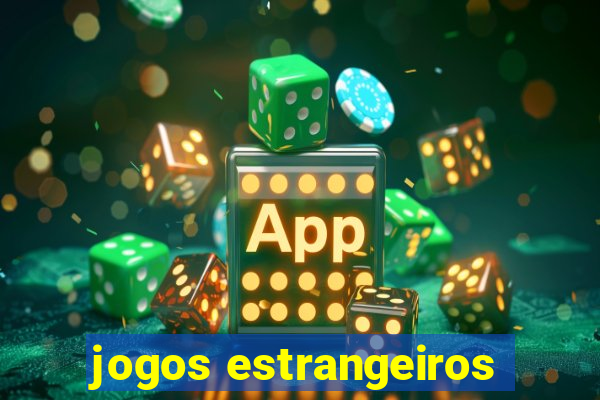 jogos estrangeiros