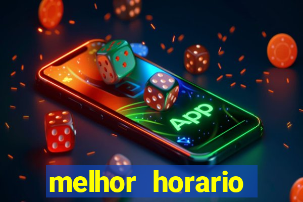 melhor horario jogar aviator