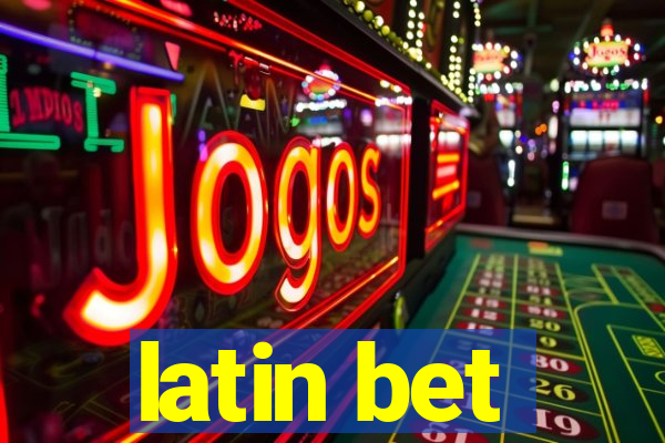 latin bet