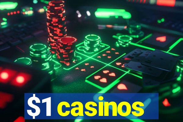 $1 casinos