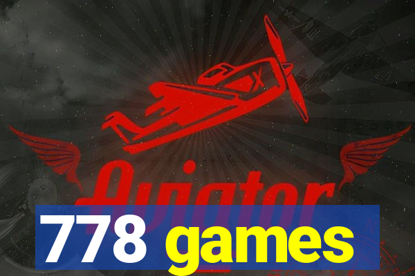 778 games