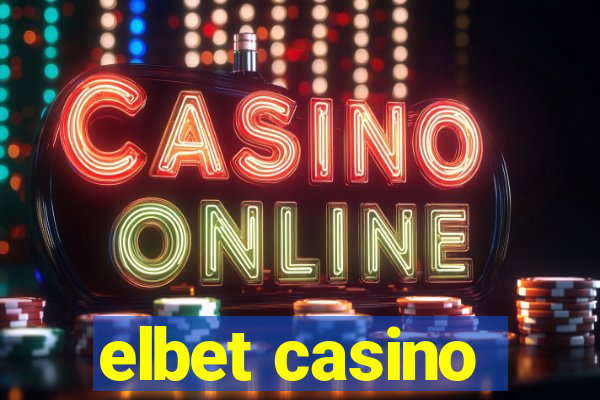 elbet casino