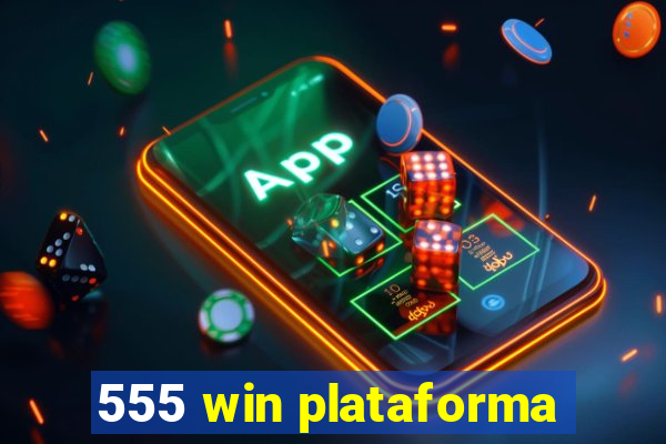 555 win plataforma