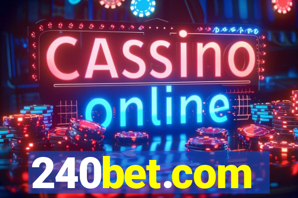 240bet.com