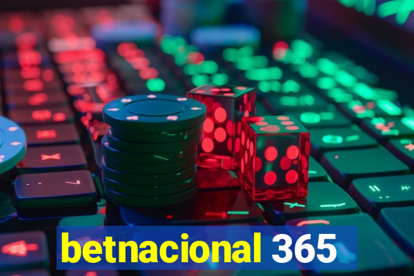 betnacional 365