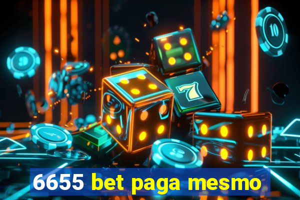 6655 bet paga mesmo