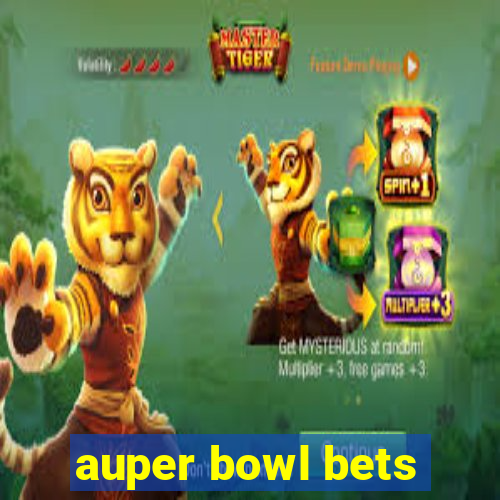 auper bowl bets