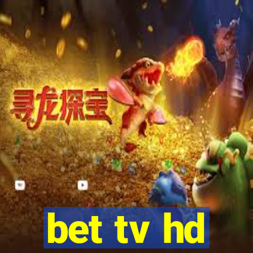 bet tv hd