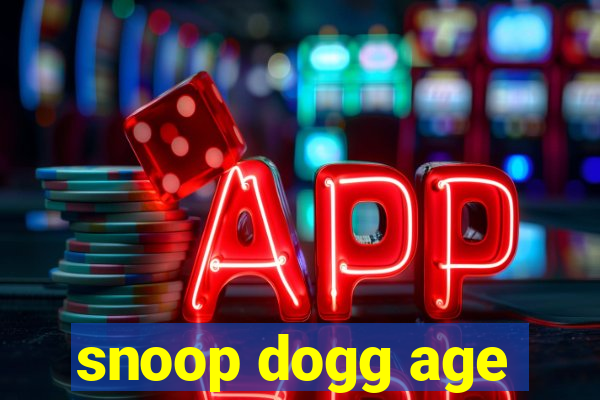 snoop dogg age