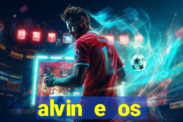 alvin e os esquilos nome